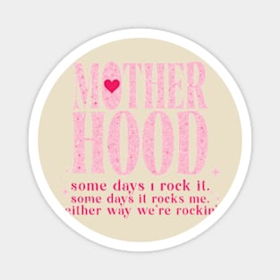 Mother Hood Rocker Mom Mother Day Magnet